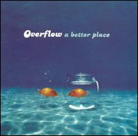 Overflow - A Better Place lyrics