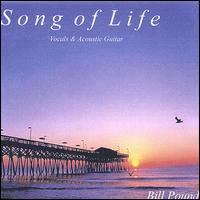 Bill Pound - Song of Life lyrics