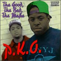 P.K.O. - Tha Good, Tha Bad, Tha Mafia lyrics