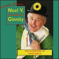 Noel Ginnity - The Sunshine of Your Smile [Ceol] [live] lyrics