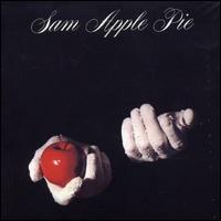Sam Apple Pie - Sam Apple Pie lyrics