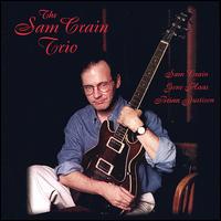 Sam Crain - The Sam Crain Trio lyrics