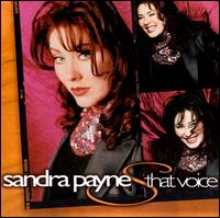 Sandra Payne - That Voice lyrics