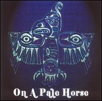 On a Pale Horse - On a Pale Horse lyrics