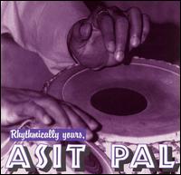 Asit Pal - Rythmically Yours, Asit Pal lyrics