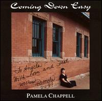 Pamela Chappell - Coming Down Easy lyrics
