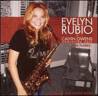Evelyn Rubio - La Mujer Que Canta Blues lyrics