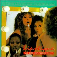 Lipstique - At the Discotheque lyrics