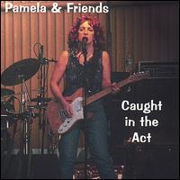 Pamela - Caught in the Act lyrics