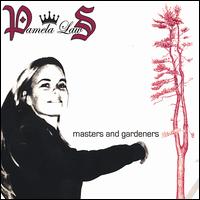 Pamela Laws - Masters and Gardeners lyrics