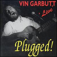 Vin Garbutt - Plugged lyrics