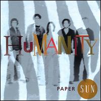 Paper Sun - Humanity lyrics
