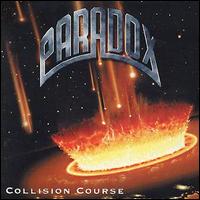 Paradox [Germany] - Collision Course lyrics