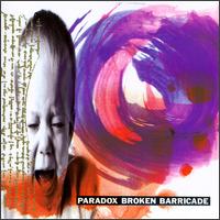 Paradox [Japan] - Broken Barricade lyrics