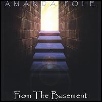 Amanda Pole - From the Basement lyrics