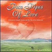 Joaquim Sanchez - Pan Pipes of Love lyrics
