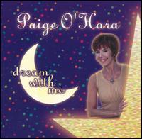 Paige O'Hara - Dream with Me lyrics