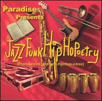 Paradise - Jazzfunkhiphopoetry lyrics