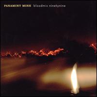 Panamint Mine - Bloodmix 99 lyrics
