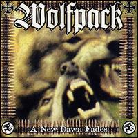 Wolf Pack - A New Dawn Fades lyrics