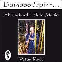 Peter Ross - Bamboo Spirit lyrics