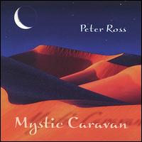 Peter Ross - Mystic Caravan lyrics