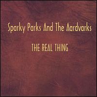 Sparky Parks - The Real Thing lyrics