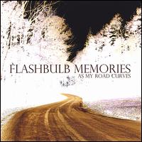 Flashbulb Memories - As My Road Curves lyrics