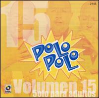 Polo Polo - Show en Vivo, Vol. 15 lyrics