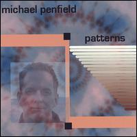 Michael Penfield - Patterns lyrics