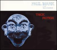 Paul Mark - Trick Fiction lyrics
