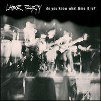 Labor Party - Do You Know What Time It Is? lyrics