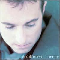 John Barr - A Different Corner lyrics