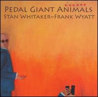 Pedal Giant Animals - Pedal Giant Animals lyrics