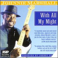 Johnnie Marshall - With All My Might lyrics