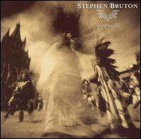 Stephen Bruton - Spirit World lyrics