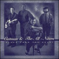 Catman & The All-Niters - Blues from the Heart lyrics