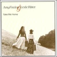 Amy & Leslie - Take Me Home lyrics