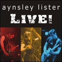 Aynsley Lister - Live! lyrics