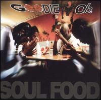 Goodie Mob - Soul Food lyrics