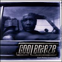 Cool Breeze - East Point's Greatest Hits lyrics