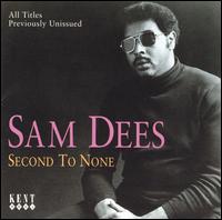 Sam Dees - Second to None lyrics