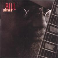 Bill Sims - Bill Sims lyrics
