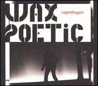 Wax Poetic - Copenhagen lyrics