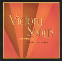 Robert Crenshaw - Victory Songs lyrics