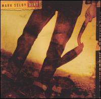 Mark Selby - Dirt lyrics