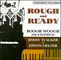 Jimmy Walker - Rough and Ready lyrics