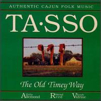 Tasso - The Old Timey Way lyrics