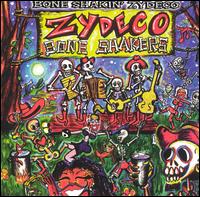 Zydeco Boneshakers - Boneshaking Zydeco lyrics