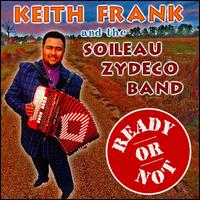 Keith Frank - Ready or Not lyrics